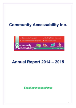 Community Accessability Inc. Annual Report 2014 – 2015