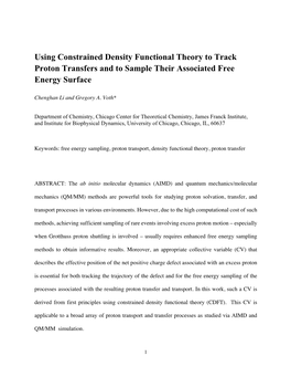 Using Constrained Density Functional Theory to Track Proton Transfers and to Sample Their Associated Free Energy Surface