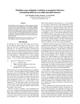 Modeling Scope Ambiguity Resolution As Pragmatic Inference: Formalizing Differences in Child and Adult Behavior K.J