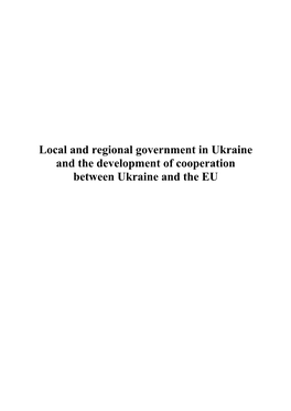 Local and Regional Government in Ukraine and the Development of Cooperation Between Ukraine and the EU