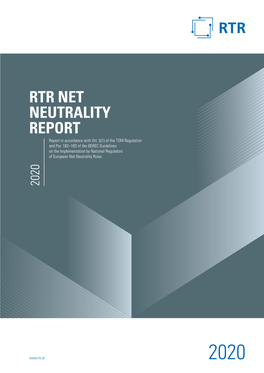 RTR NET NEUTRALITY REPORT Report in Accordance with Art