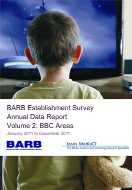 BARB Establishment Survey Annual Data Report Volume 2: BBC Areas