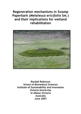 Regeneration Mechanisms in Swamp Paperbark (Melaleuca Ericifolia Sm.) and Their Implications for Wetland Rehabilitation