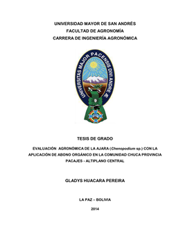 EVALUACIÓN AGRONÓMICA DE LA AJARA (Chenopodium Sp.) CON LA APLICACIÓN DE ABONO ORGÁNICO EN LA COMUNIDAD CHUCA PROVINCIA PACAJES - ALTIPLANO CENTRAL