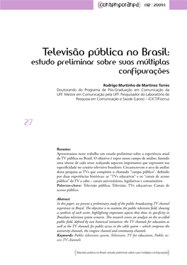 Televisão Pública No Brasil: Estudo Preliminar Sobre Suas Múltiplas Configurações
