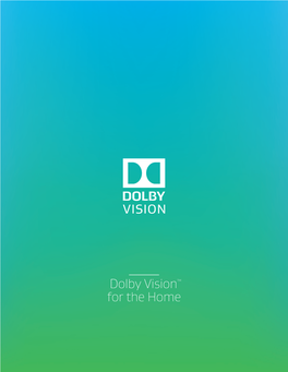 What Is Dolby Vision?