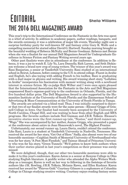 THE 2016 DELL MAGAZINES AWARD This Year’S Trip to the International Conference on the Fantastic in the Arts Was Spent in a Whirl of Activity