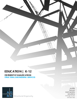 Education | K-12 Statement of Qualifications Structural Engineering Services