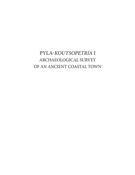 Pyla-Koutsopetria I Archaeological Survey of an Ancient Coastal Town American Schools of Oriental Research Archeological Reports