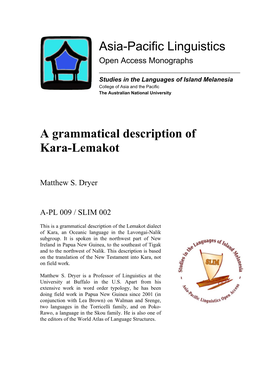 Asia-Pacific Linguistics a Grammatical Description of Kara-Lemakot