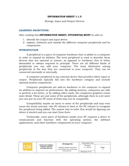 INFORMATION SHEET 1.1.5 Storage, Input and Output Devices LEARNING OBJECTIVES