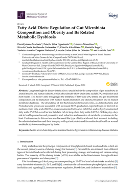 Fatty Acid Diets: Regulation of Gut Microbiota Composition and Obesity and Its Related Metabolic Dysbiosis