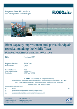 River Capacity Improvement and Partial Floodplain Reactivation Along the Middle-Tisza SCENARIO ANALYSIS of INTERVENTION OPTIONS