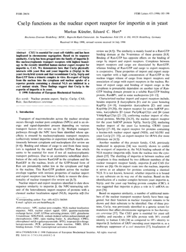 Cselp Functions As the Nuclear Export Receptor for Importin a in Yeast