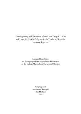 Historiography and Narratives of the Later Tang (923-936) and Later Jin (936-947) Dynasties in Tenth- to Eleventh- Century Sources