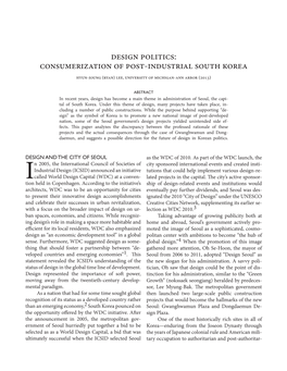 Design Politics: Consumerization of Post-Industrial South Korea Hyun-Joung (Ryan) Lee, University of Michigan-Ann Arbor (2013)