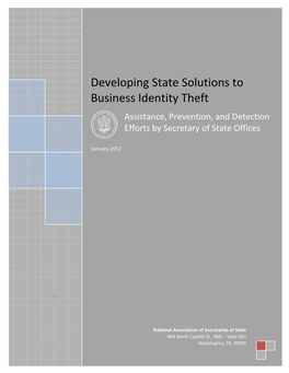 NASS White Paper on Business Identity Theft 2 Prevention and Protection in State Policy-Making Efforts