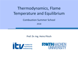 Thermodynamics, Flame Temperature and Equilibrium