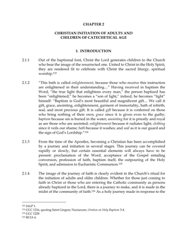 CHAPTER 2 CHRISTIAN INITIATION of ADULTS and CHILDREN of CATECHETICAL AGE I. INTRODUCTION 2.1.1 out of the Baptismal Font, Chri