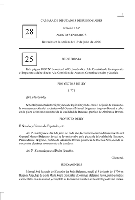 1 CAMARA DE DIPUTADOS DE BUENOS AIRES Período 134º ASUNTOS ENTRADOS Entrados En La Sesión Del 19 De Julio De 2006 FE DE ERRAT