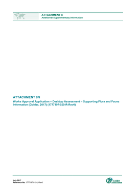 ATTACHMENT 8N Works Approval Application – Desktop Assessment – Supporting Flora and Fauna Information (Golder, 2017) (1777197-020-R-Rev0)
