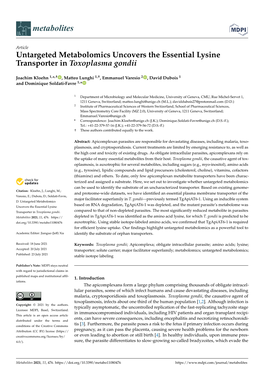 Untargeted Metabolomics Uncovers the Essential Lysine Transporter in Toxoplasma Gondii