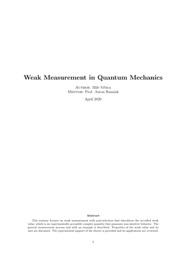 Weak Measurement in Quantum Mechanics