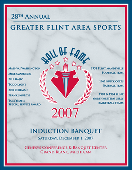 Greater Flint Area Sports Hall of Fame - Page 1 Greater Flint Area Sports Hall of Fame - Page 2 Tonight’S Program