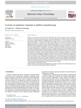 A Review on Polymeric Materials in Additive Manufacturing ⇑ J.M