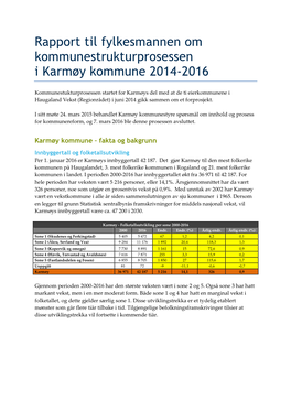 Rapport Til Fylkesmannen Om Kommunestrukturprosessen I Karmøy Kommune 2014-2016