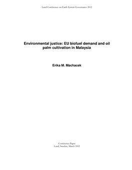 Environmental Justice: EU Biofuel Demand and Oil Palm Cultivation in Malaysia