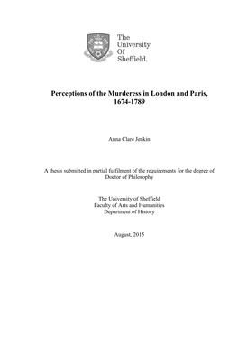 Perceptions of the Murderess in London and Paris, 1674-1789