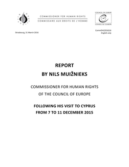 Report by Nils Muižnieks Commissioner for Human Rights Of