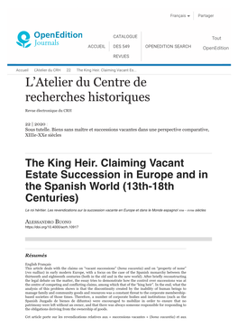 The King Heir. Claiming Vacant Estate Succession in Europe and in the Spanish World (13Th-18Th Centuries)