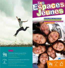 Espaces Jeunes Des Lieux Dédiés Aux Adolescents Situés Dans Plusieurs Communes De La Communauté D’Agglomération Chartres Métropole