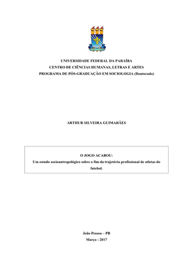 UNIVERSIDADE FEDERAL DA PARAÍBA CENTRO DE CIÊNCIAS HUMANAS, LETRAS E ARTES PROGRAMA DE PÓS-GRADUAÇÃO EM SOCIOLOGIA (Doutorado)