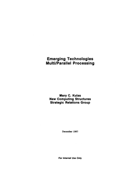 Emerging Technologies Multi/Parallel Processing