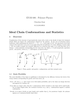 Ideal Chain Conformations and Statistics