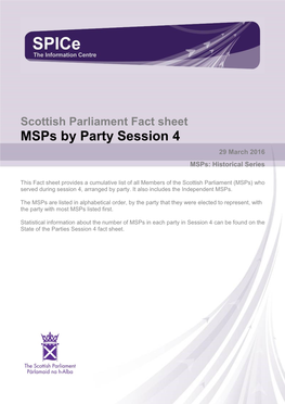 Fact Sheet Msps by Party Session 4 29 March 2016 Msps: Historical Series