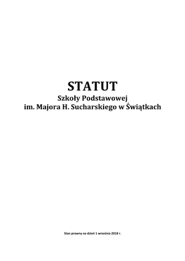 STATUT Szkoły Podstawowej Im