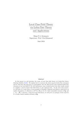 Local Class Field Theory Via Lubin-Tate Theory and Applications