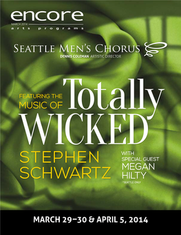 Totally Wicket at Seattle Mens Chorus Encore Arts Seattle