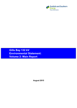 Gills Bay 132 Kv Environmental Statement: Volume 2: Main Report