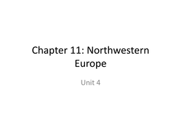 Chapter 11: Northwestern Europe