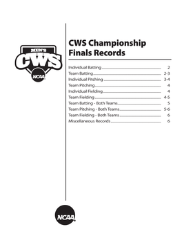 CWS Championship Finals Records