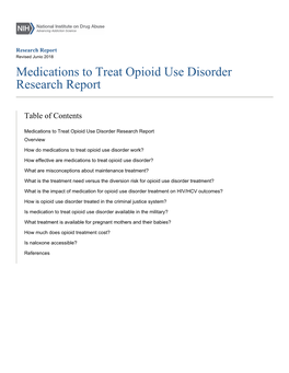 Medications to Treat Opioid Use Disorder Research Report