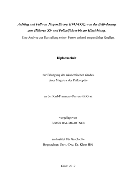 Aufstieg Und Fall Von Jürgen Stroop (1943-1952): Von Der Beförderung Zum Höheren SS- Und Polizeiführer Bis Zur Hinrichtung