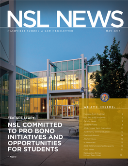 Nsl Committed to Pro Bono Initiatives and Opportunities for Students