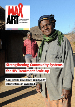Strengthening Community Systems. for HIV Treatment Scale-Up