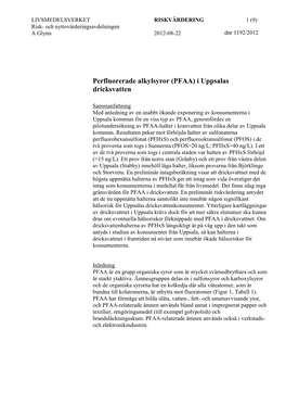 Perfluorerade Alkylsyror (PFAA) I Uppsalas Dricksvatten